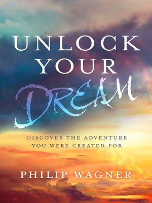 cover image of Unlock Your Dream